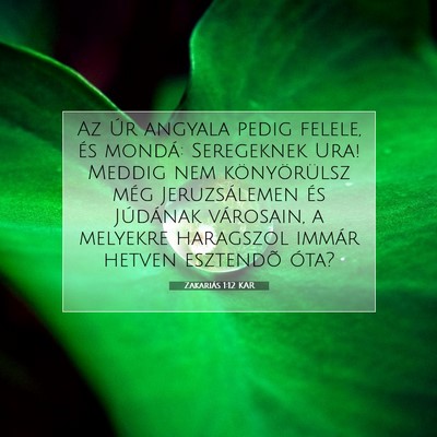 Zakariás 1:12 KAR Bibliai verskép