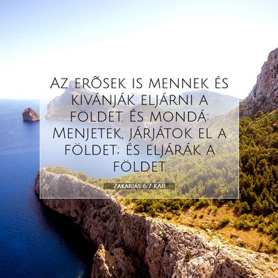 Zakariás 6:7 KAR Bibliai verskép