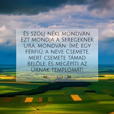 Zakariás 6:12 KAR Bibliai verskép