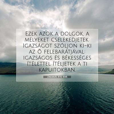 Zakariás 8:16 KAR Bibliai verskép