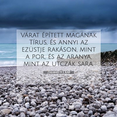 Zakariás 9:3 KAR Bibliai verskép