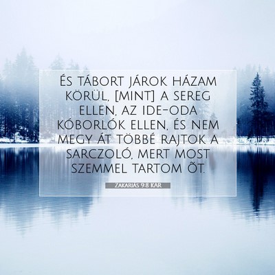 Zakariás 9:8 KAR Bibliai verskép