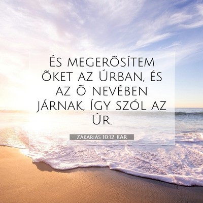 Zakariás 10:12 KAR Bibliai verskép