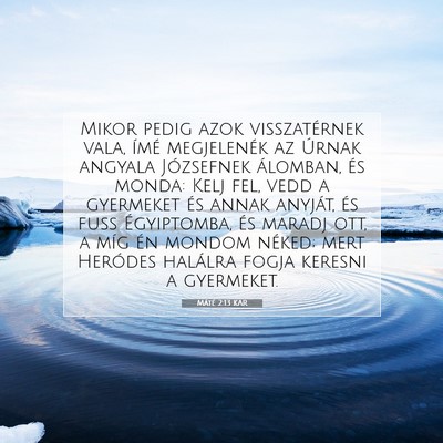 Máté 2:13 KAR Bibliai verskép