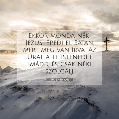 Máté 4:10 Bibliai vers magyarázata