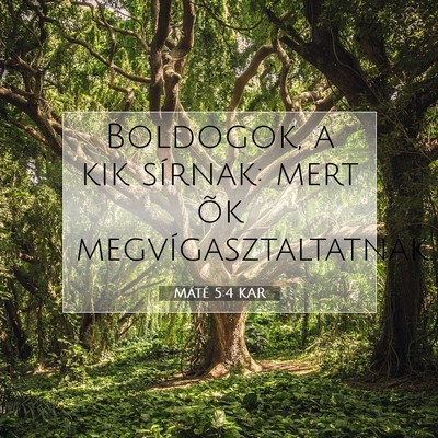 Máté 5:4 Bibliai vers magyarázata