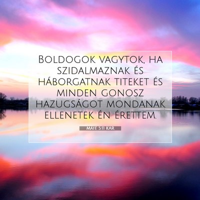 Máté 5:11 Bibliai vers magyarázata