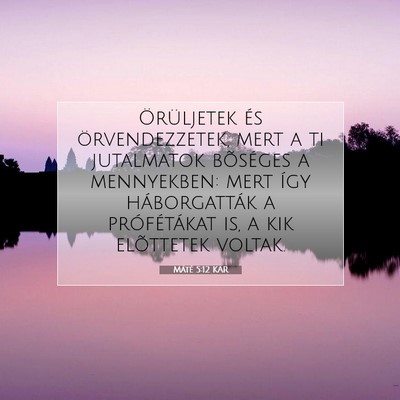 Máté 5:12 KAR Bibliai verskép