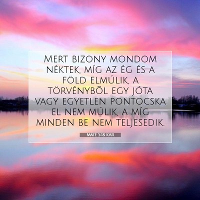 Máté 5:18 KAR Bibliai verskép