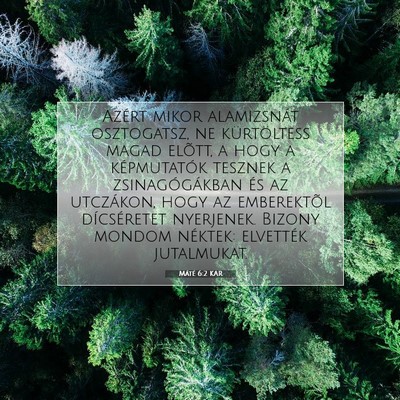 Máté 6:2 Bibliai vers magyarázata