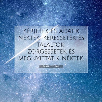 Máté 7:7 Bibliai vers magyarázata
