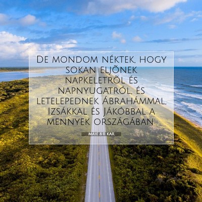Máté 8:11 Bibliai vers magyarázata
