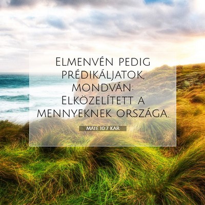 Máté 10:7 Bibliai vers magyarázata