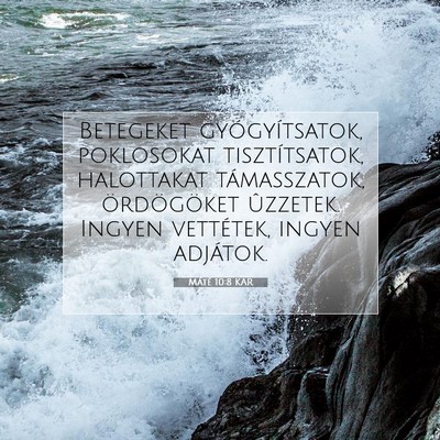 Máté 10:8 Bibliai vers magyarázata