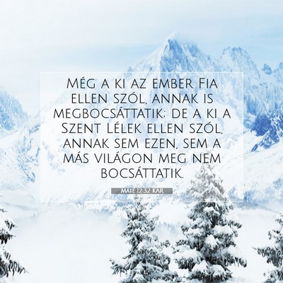 Máté 12:32 Bibliai vers magyarázata