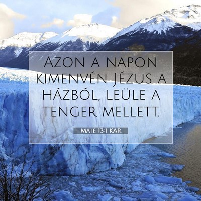Máté 13:1 Bibliai vers magyarázata