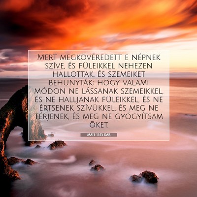 Máté 13:15 Bibliai vers magyarázata