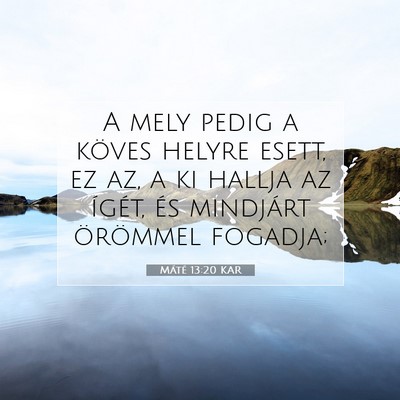 Máté 13:20 Bibliai vers magyarázata