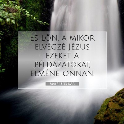 Máté 13:53 Bibliai vers magyarázata