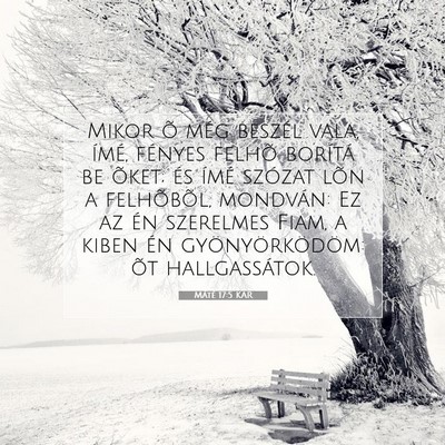 Máté 17:5 KAR Bibliai verskép