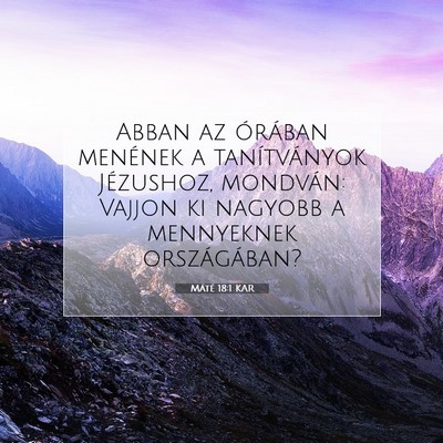 Máté 18:1 Bibliai vers magyarázata