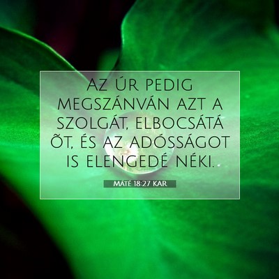 Máté 18:27 Bibliai vers magyarázata