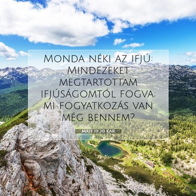 Máté 19:20 Bibliai vers magyarázata