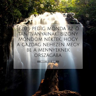 Máté 19:23 Bibliai vers magyarázata