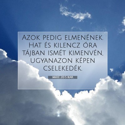 Máté 20:5 Bibliai vers magyarázata