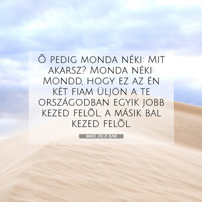 Máté 20:21 KAR Bibliai verskép