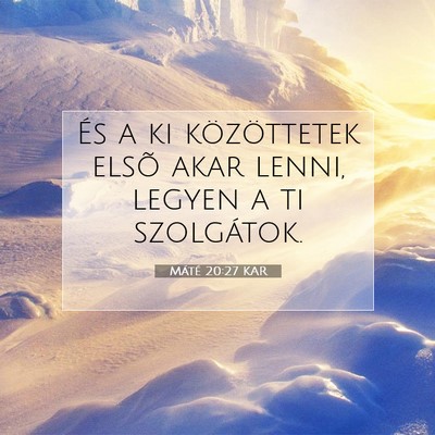 Máté 20:27 Bibliai vers magyarázata