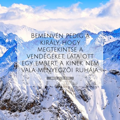 Máté 22:11 Bibliai vers magyarázata