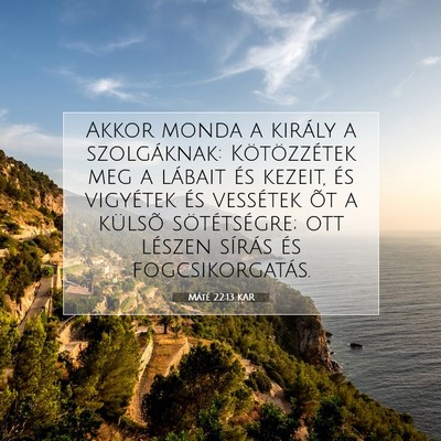 Máté 22:13 Bibliai vers magyarázata