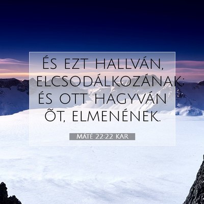 Máté 22:22 Bibliai vers magyarázata