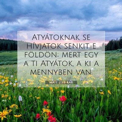 Máté 23:9 Bibliai vers magyarázata