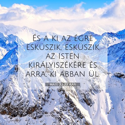 Máté 23:22 Bibliai vers magyarázata