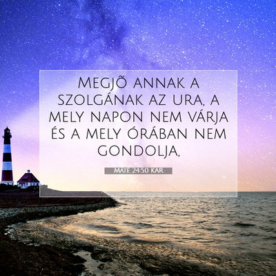Máté 24:50 Bibliai vers magyarázata