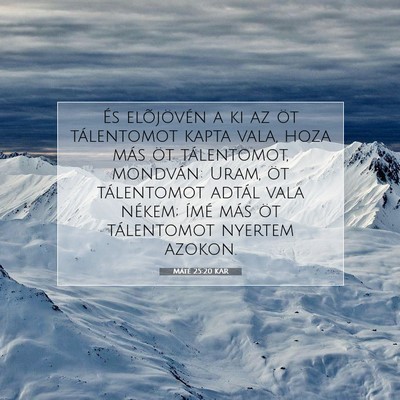 Máté 25:20 Bibliai vers magyarázata