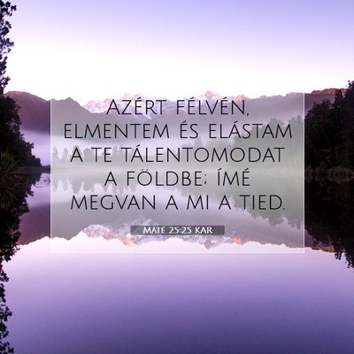 Máté 25:25 Bibliai vers magyarázata