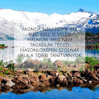 Máté 26:35 Bibliai vers magyarázata