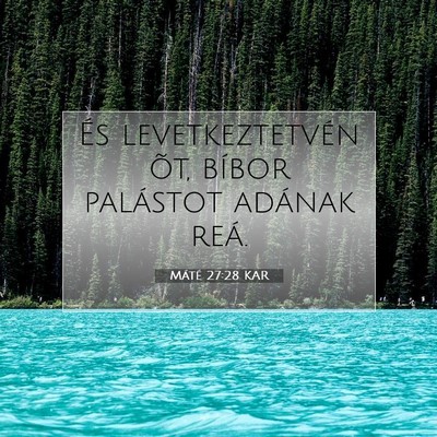 Máté 27:28 Bibliai vers magyarázata