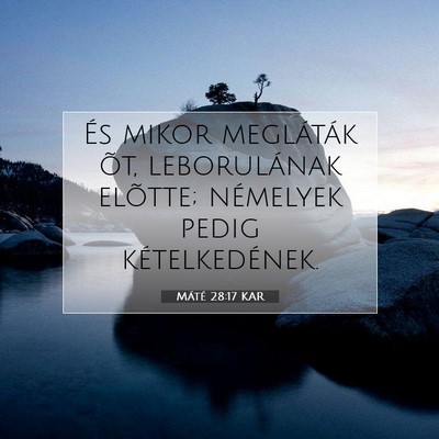 Máté 28:17 Bibliai vers magyarázata