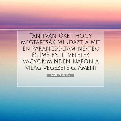 Máté 28:20 KAR Bibliai verskép