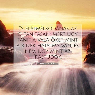 Márk 1:22 Bibliai vers magyarázata