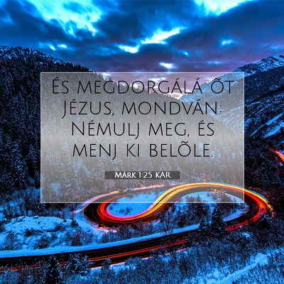 Márk 1:25 Bibliai vers magyarázata