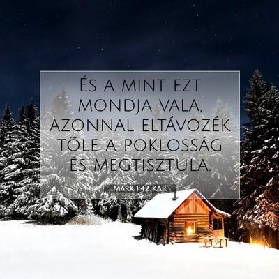 Márk 1:42 Bibliai vers magyarázata