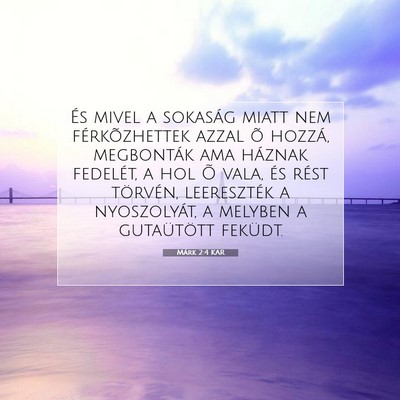 Márk 2:4 Bibliai vers magyarázata