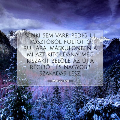 Márk 2:21 Bibliai vers magyarázata
