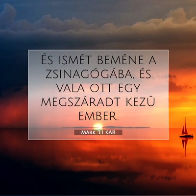Márk 3:1 Bibliai vers magyarázata