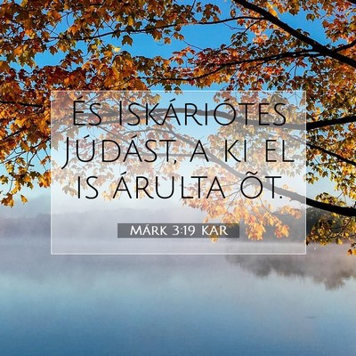 Márk 3:19 Bibliai vers magyarázata